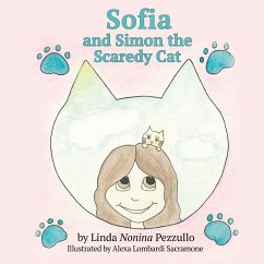 Sofia and Simon the Scaredy Cat - Pezzullo, Linda Nonina