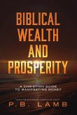 Biblical Wealth and Prosperity