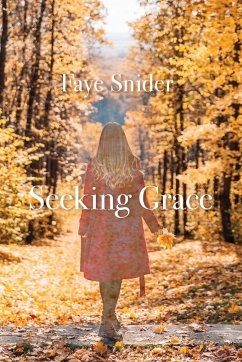 Seeking Grace - Snider, Faye