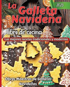 La Galleta Navidena Libro De Cocina - Soto, Emily