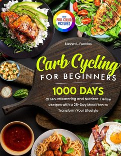 Carb Cycling for Beginners - Fuentes, Steven L.