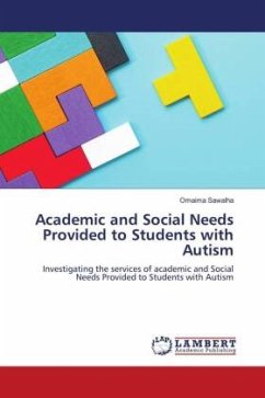 Academic and Social Needs Provided to Students with Autism - Sawalha, Omaima