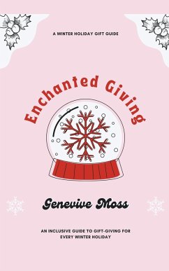 Enchanted Giving - Moss, Genevive