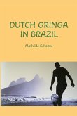 Dutch Gringa in Brazil