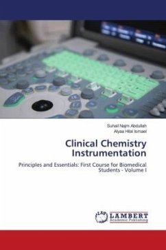 Clinical Chemistry Instrumentation - Abdullah, Suhail Najm;Ismael, Alyaa Hilal