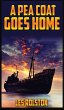 A Pea Coat Goes Home - Bild 1