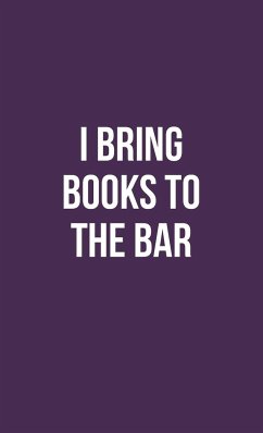 Publish Her Journal IX (I Bring Books to the Bar) - Her, Publish