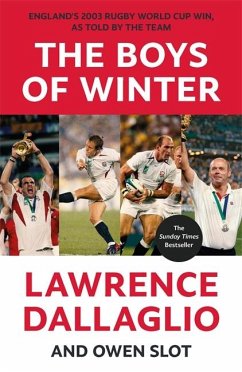 The Boys of Winter - Dallaglio, Lawrence; Slot, Owen