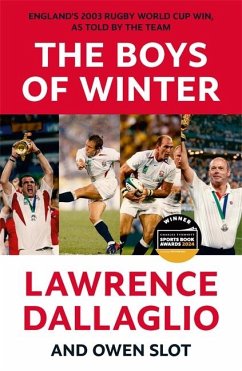 The Boys of Winter - Dallaglio, Lawrence; Slot, Owen