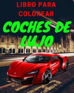 Libro de lujo para colorear de coches - Sauseda, Sancha