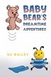 Baby Bear's Dreamtime Adventures - Bild 1
