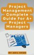Project Management - Complete Guide For... - Bild 1