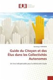 Guide du Citoyen et des Élus dans les Collectivités Autonomes