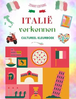 Italië verkennen - Cultureel kleurboek - Klassieke en hedendaagse creatieve ontwerpen van Italiaanse symbolen - Editions, Zenart