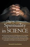 The Spirituality in SCIENCE