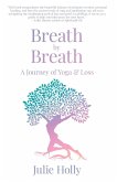 Breath by Breath Breath by Breath