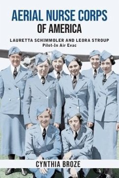 Aerial Nurse Corps of America - Broze, Cynthia