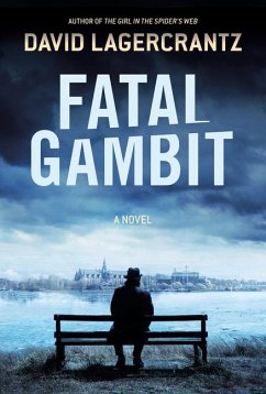 Fatal Gambit - Lagercrantz, David