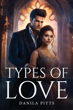 Types of Love - Pitts, Danila