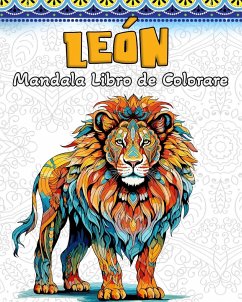 Leo¿n Mandala Libro de Colorear - Bb, Lea Schöning