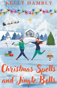 Christmas Spells and Jingle Bells - Hambly, Kelly