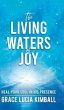 The Living Waters of Joy - Bild 1