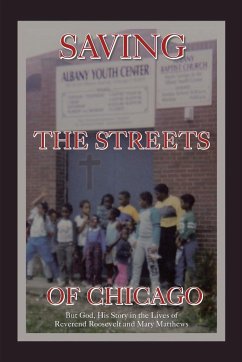 Saving the Streets of Chicago - Matthews, Reverend Roosevelt and Mary