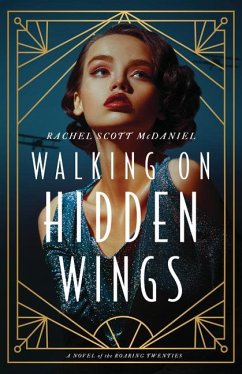 Walking on Hidden Wings - McDaniel, Rachel