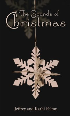 The Sounds of Christmas - Pelton, Jeffrey; Pelton, Kathi