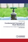 Fundamental Concepts of Fluid Mechanics