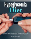Hypoglycemia Diet (eBook, ePUB)