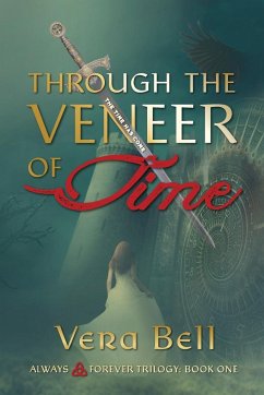 Through the Veneer of Time - Bell, Vera