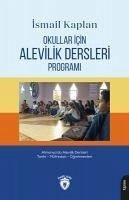 Okullar Icin Alevilik Dersleri Programi - Kaplan, Ismail