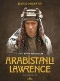 Arabistanli Lawrence - Osprey Büyük Komutanlar