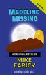 Madeline Missing - Bild 1
