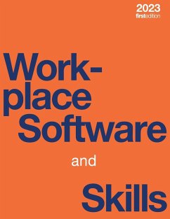 Workplace Software and Skills (paperback, b&w) - Bolling, Tammie; Mitchell, Angela; Scott, Tanya