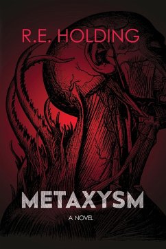 Metaxysm - Holding, R. E.