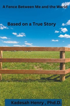 Cover A Fence Between Me and the World