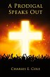 A Prodigal Speaks Out - Bild 1
