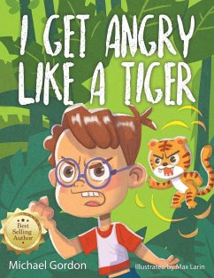 I Get Angry Like a Tiger - Gordon, Michael