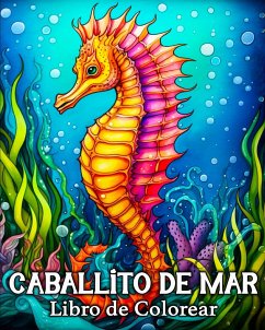 Caballito de Mar Libro de Colorear - Bb, Anna Schöning