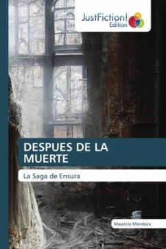 DESPUES DE LA MUERTE - Mendoza, Mauricio
