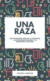 Una raza