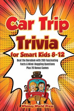 Car Trip Trivia for Smart Kids 8-12 - Press, Whimsy World