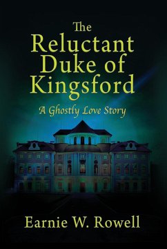 The Reluctant Duke of Kingsford - Rowell, Earnie W.