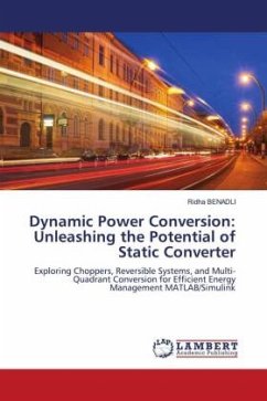 Dynamic Power Conversion: Unleashing the Potential of Static Converter - Benadli, Ridha