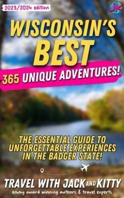 Wisconsin's Best (eBook, ePUB) - Jack and Kitty, Travel with; Norton, Jack; Norton, Kitty