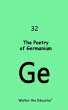 The Poetry of Germanium (eBook, ePUB) - Bild 1