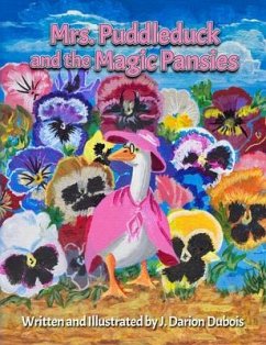 Mrs. Puddleduck and the Magic Pansies (eBook, ePUB) - Dubois, J. Darion