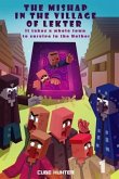 The Mishap in the Village of Lekter Book 1 (eBook, ePUB) The Mishap in the Village of Lekter Book 1 (eBook, ePUB)